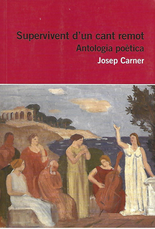 SUPERVIVENT D'UN CANT REMOT. ANTOLOGIA POETICA
