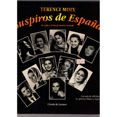 Suspiros de España / Terenci Moix