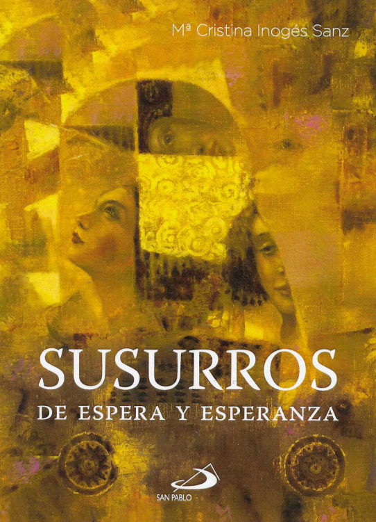Susurros de espera y esperanza.