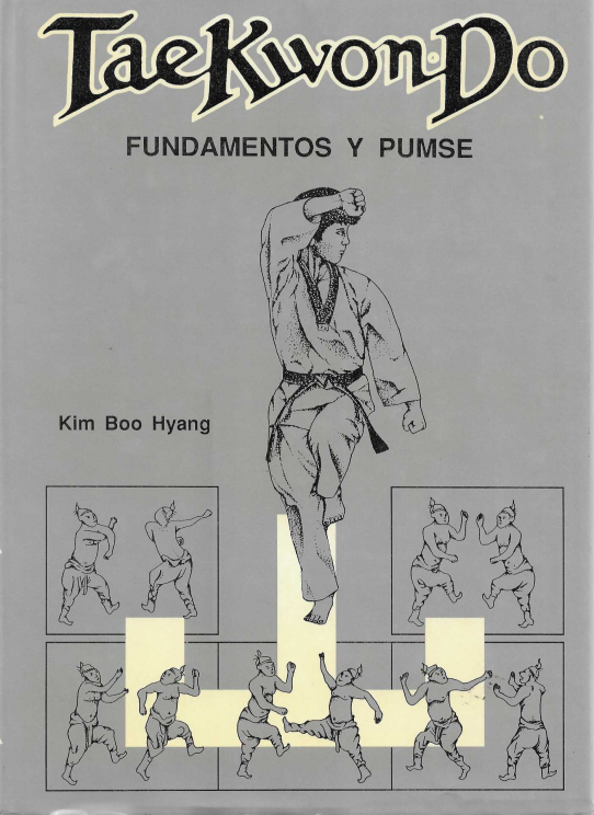 Tae Kwon-do. Fundamentos y Pumse