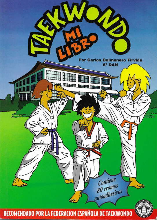 Taekwondo. Mi libro.