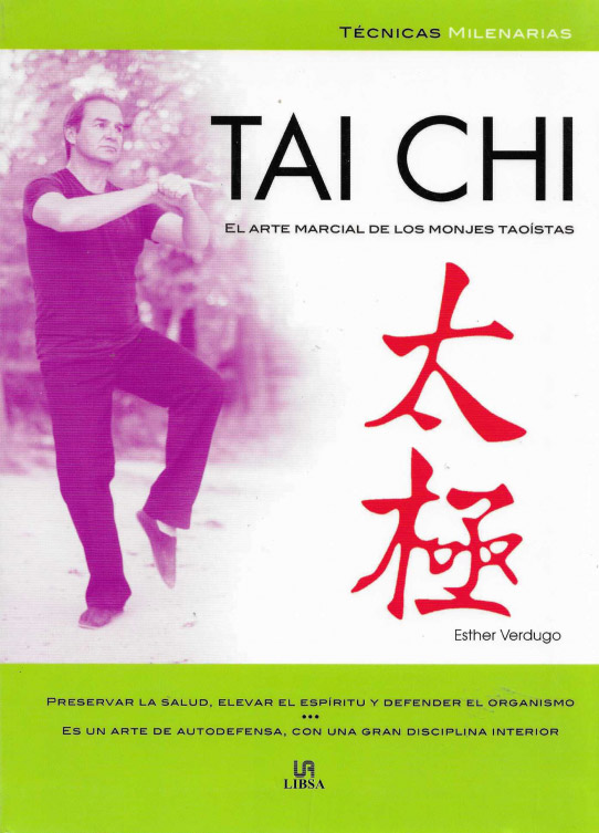 Tai Chi. El arte marcial de los monjes taoístas.