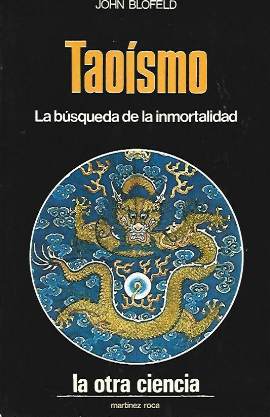 TAOÍSMO. LA BÚSQUEDA DE LA INMORTALIDAD