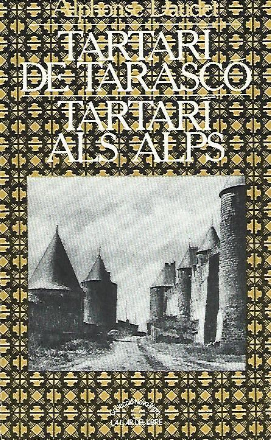 TARTARÍ DE TARASCÓ. TARTARÍ ALS ALPS