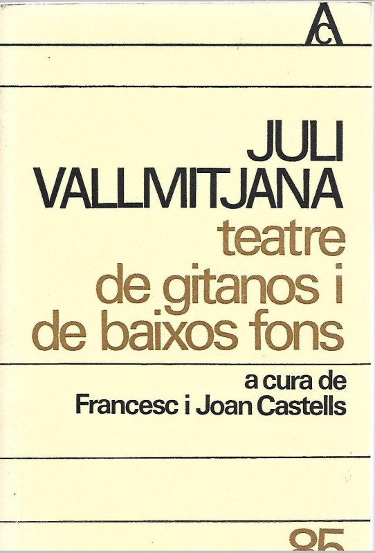 TEATRE DE GITANOS I DE BAIXOS FONS