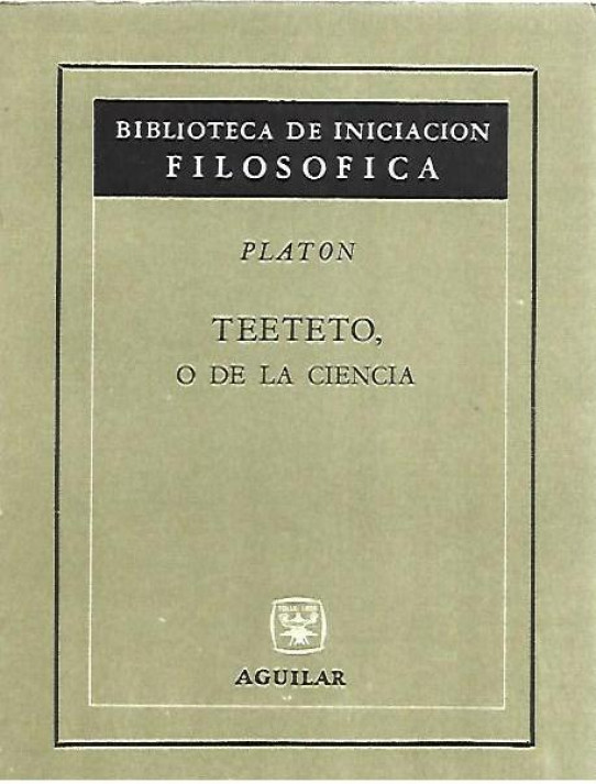 TEETETO O DE LA CIENCIA