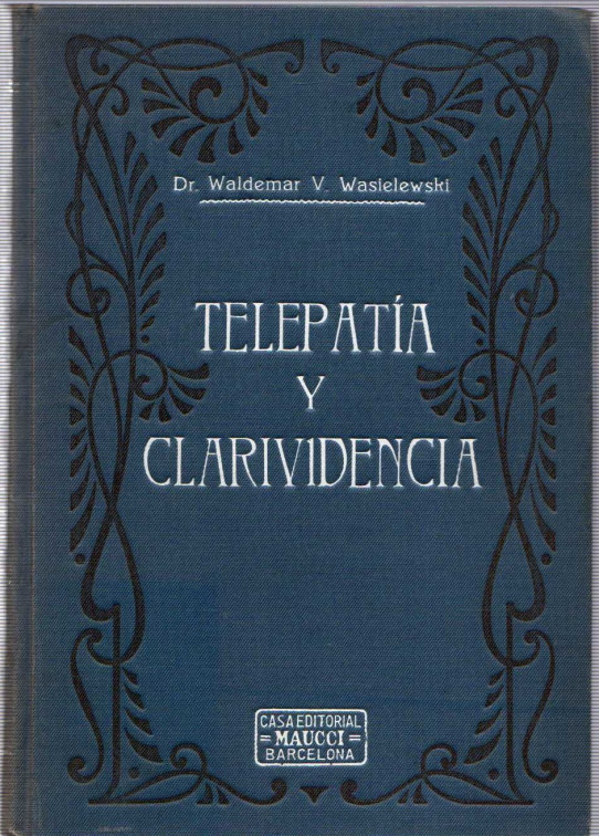 TELEPATÍA Y CLARIVIDENCIA