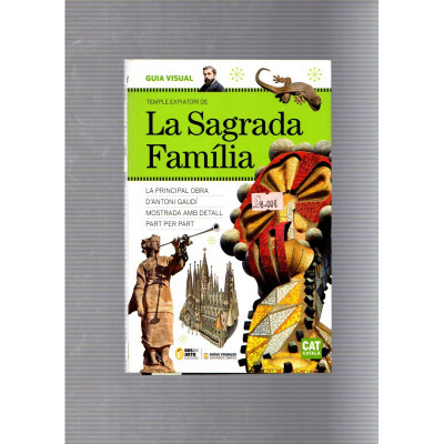 Temple expiatori de La Sagrada Familia  / Dos de arte Ediciones