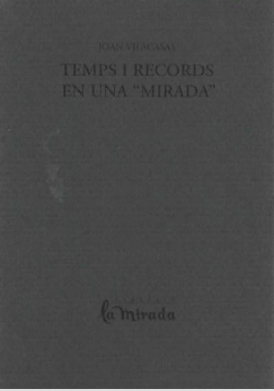 TEMPS I RECORTS  EN UNA 'MIRADA'