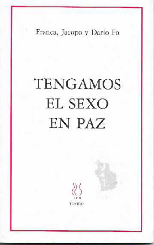 Tengamos el sexo en paz.