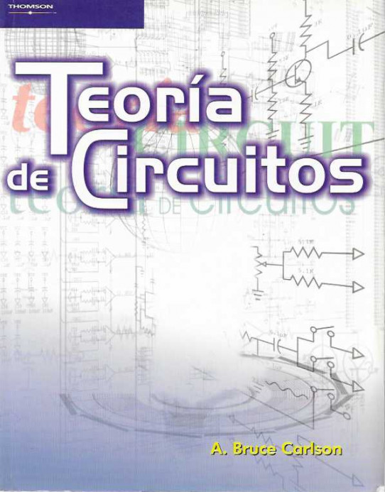 TEORÍA DE CIRCUITOS. Ingeniería, conceptos y análisis de circuitos eléctricos lineales.