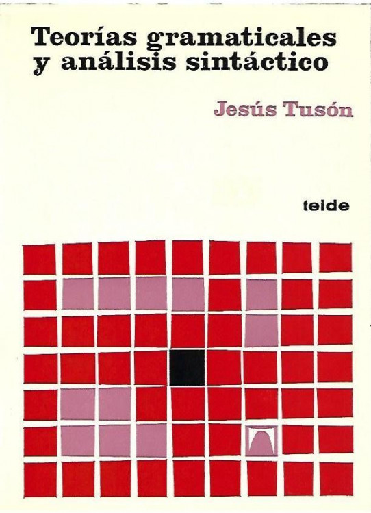 TEORIAS GRAMATICALES Y ANALISIS SINTACTICO