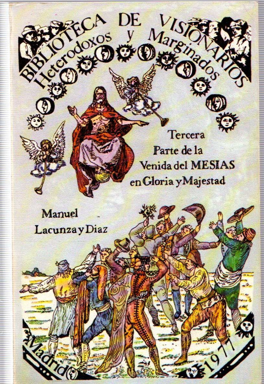 TERCERA PARTE DE LA VENIDA DEL MESIAS EN GLORIA Y MAJESTAD