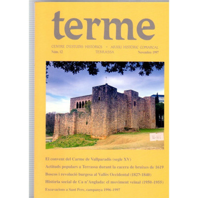 Terme (Nº12).  El convent del Carme de Vallparadís (segle XV) / varios autores