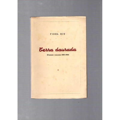 Terra daurada / Fidel Riu