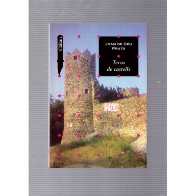 Terra de castells / Joan de Déu Prats