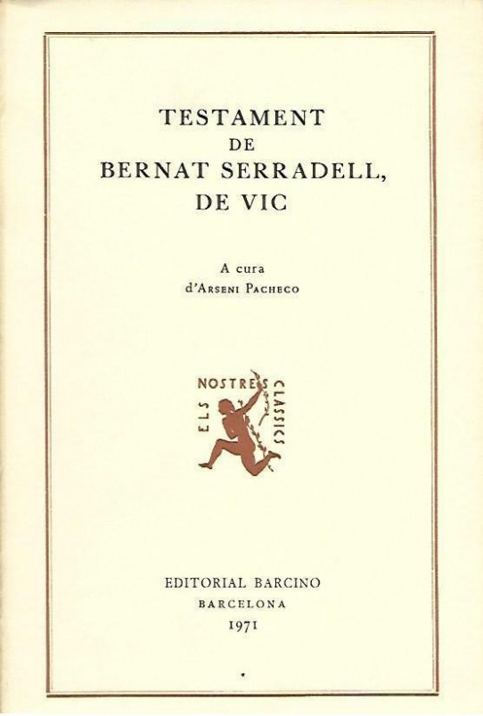 TESTAMENT DR BERNAT SERRADELL,  DE VIC
