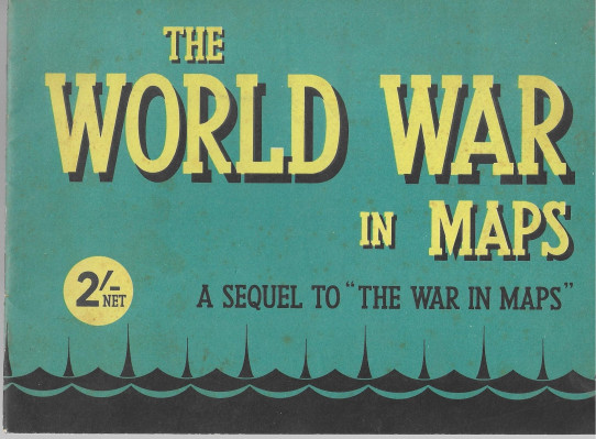 THE WORLD WAR IN MAPS