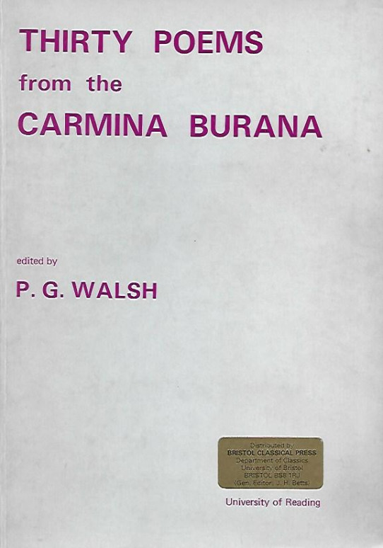 THIRTY POEMS FROM THE CARMINA BURANA