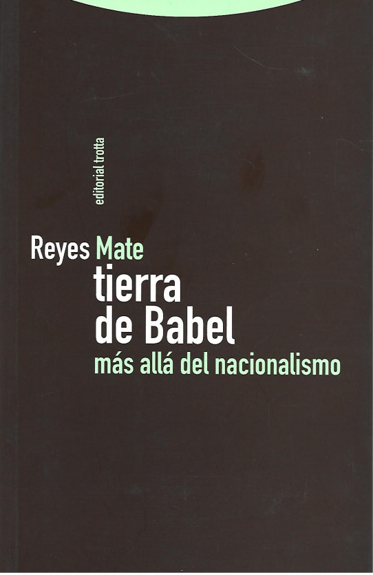 TIERRA DE BABEL. Más allá del nacionalismo.