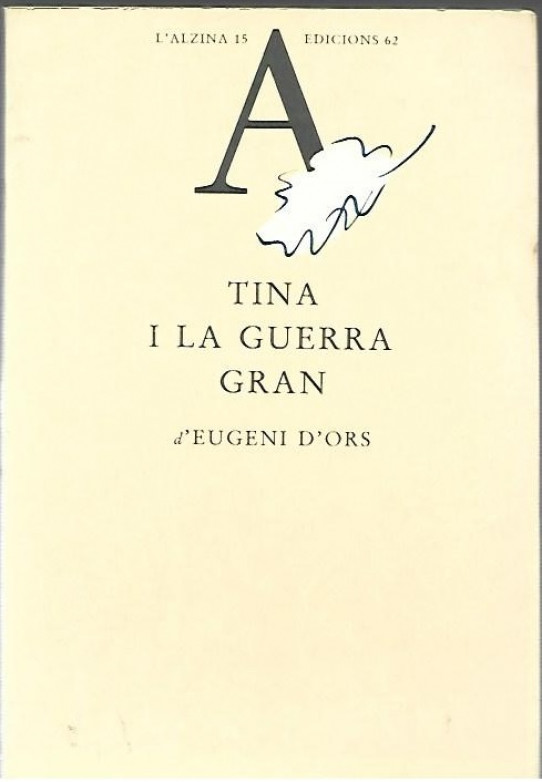 TINA I LA GUERRA GRAN