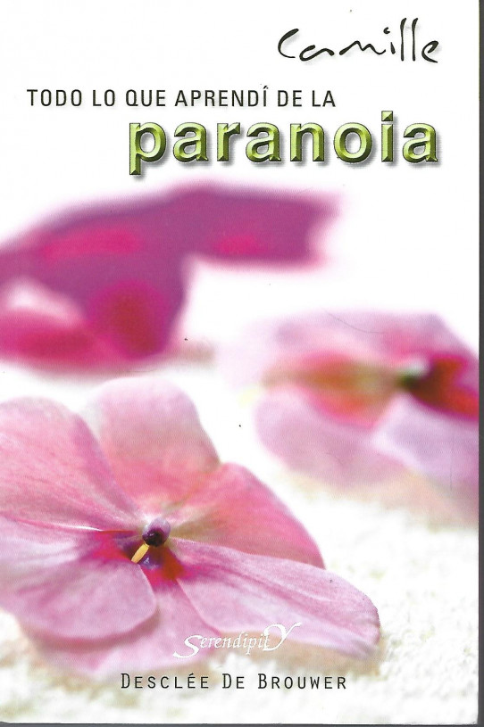 TODO LO QUE APRENDI DE LA PARANOIA