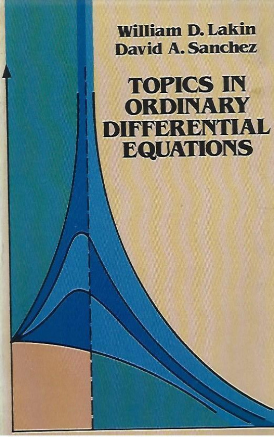 TOPICS IN ORDINARY DIFFERENTIAL EQUATIONS