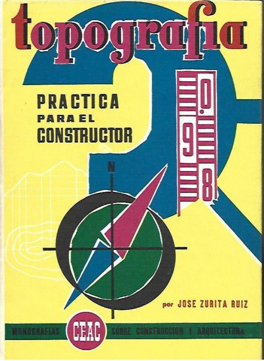 TOPOGRAFÍA PRÁCTICA PARA EL CONSTRUCTOR