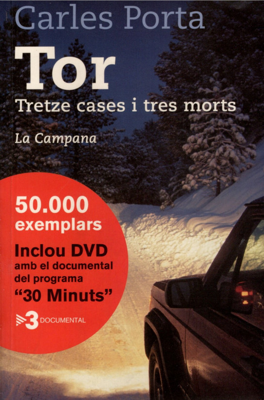 TOR. Tretze cases i tres morts