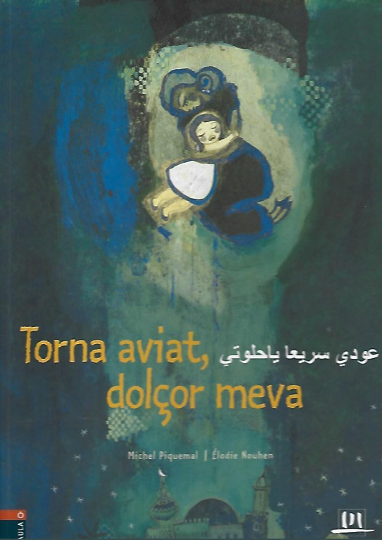 TORNA AVIAT, DOLÇOR MEVA