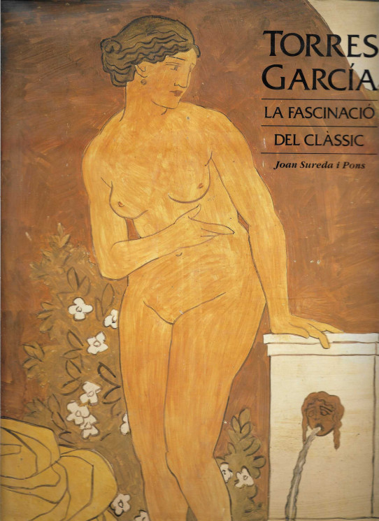 TORRES GARCIA LA FASCINACIO DEL CLASSIC