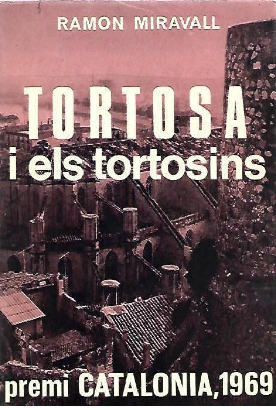 TORTOSA I ELS TORTOSINS