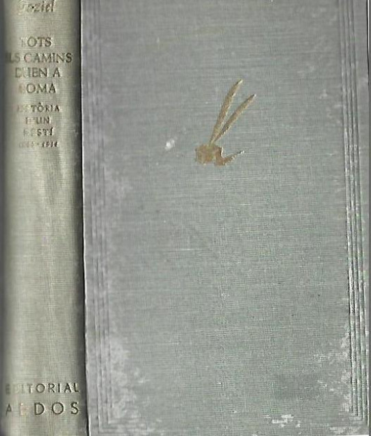 TOTS ELS CANIBS DUEN A ROMA. HISTORIA D'UN DESTI (1893-1914)