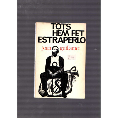 Tots hem fet estraperlo / Joan Guillamet