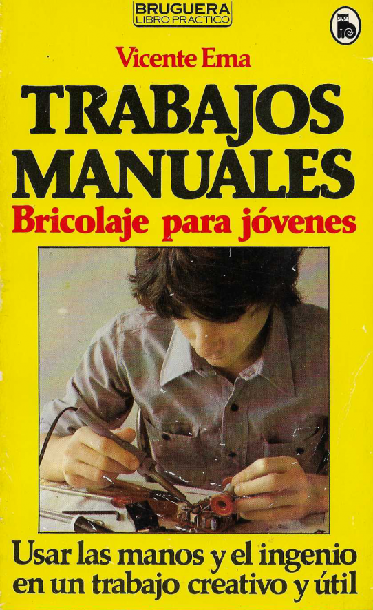 Trabajos manuales. Bricolaje para jóvenes.