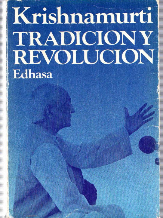 TRADICIÓN Y REVOLUCIÓN