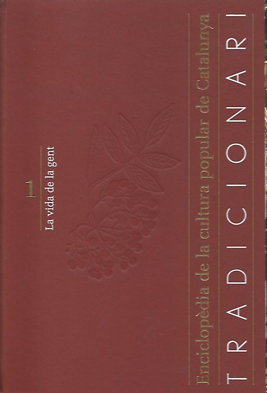 TRADICIONARI. ENCICLOPEDIA DE LA CULTURA POPULAR CATALANA 10 Volums