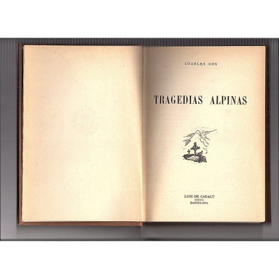 Tragedias alpinas / Charles Gos