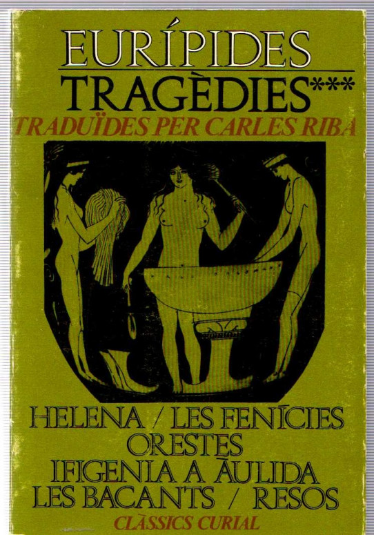 TRAGÈDIES D'EURÍPIDES VOL III