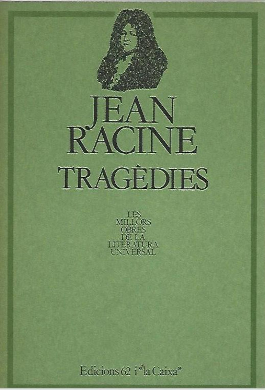 TRAGEDIES   (Racine)