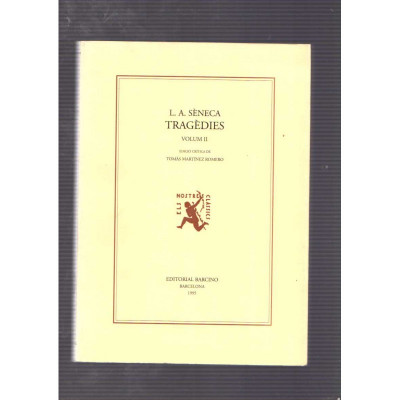 Tragèdies Vol. I i II / L.A. Sèneca