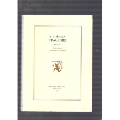 Tragèdies Vol. I i II / L.A. Sèneca