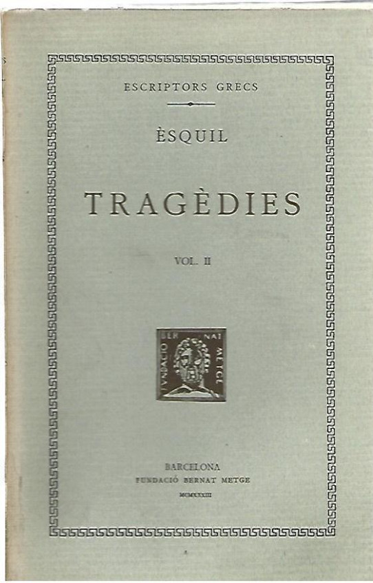 TRAGEDIES Volum II  (Esquil)