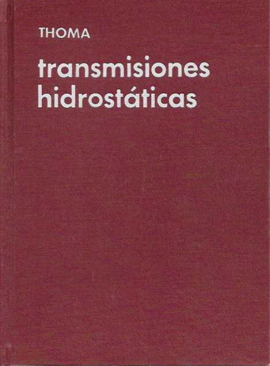 TRANSMISIONES HIDROSTÁTICAS.