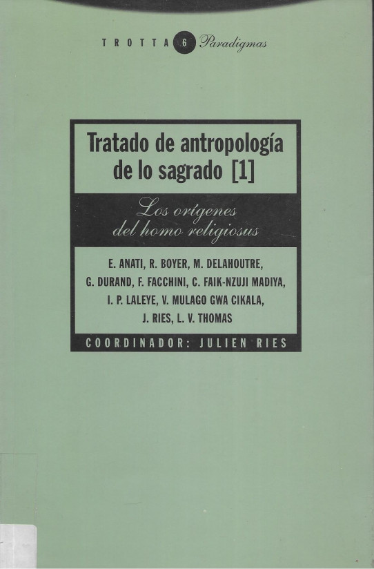 TRATADO DE ANTROPOLOGIA DE LO SAGRADO 2 Volumenes