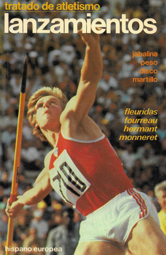 Tratado de atletismo. Lanzamientos