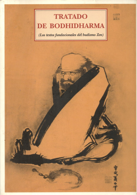 TRATADO DE BODHIDHARMA. Los textos fundacionales del budismo Zen