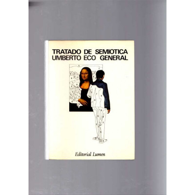 Tratado de semiotica general / Umberto Eco