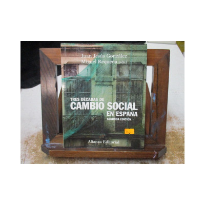Tres décadas de cambio social en España.