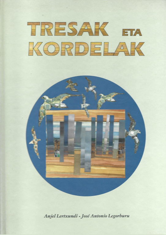 TRESAK ETA KORDELAK